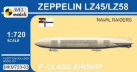 Mark 1 Models MKM-720003 Zeppelin P-class LZ45/LZ58 'Naval Raiders' 1/720